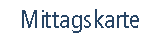 Mittagskarte